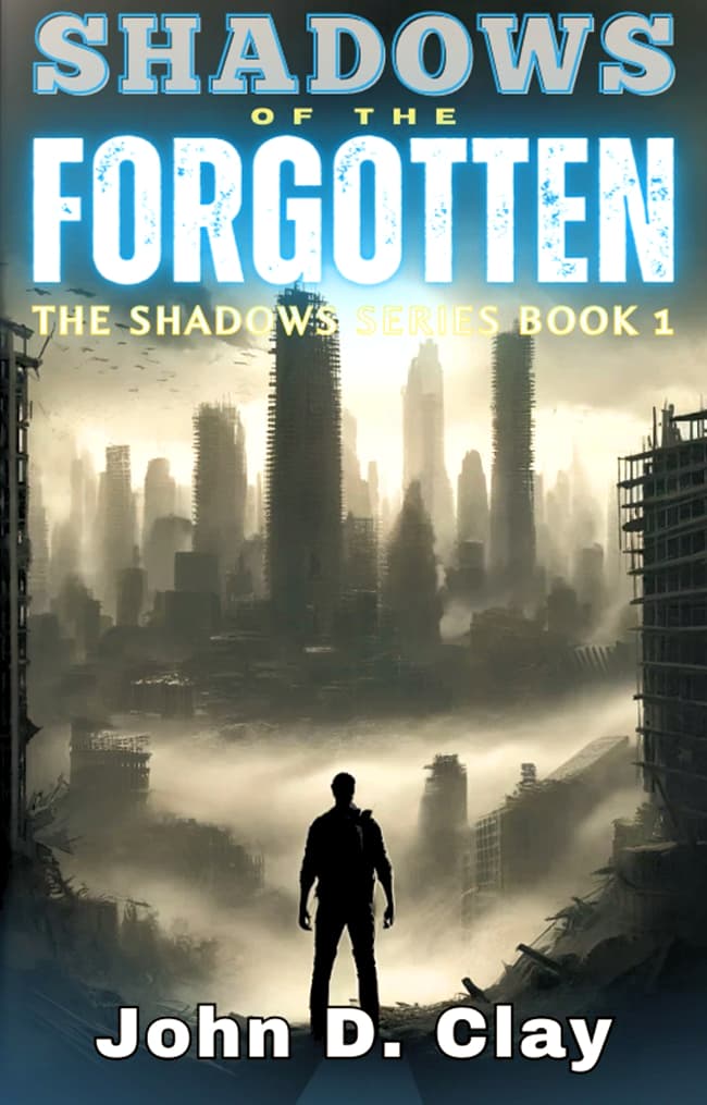 Cover of Shadows of the Forgotten: a silhouetted man stands in the fog before a ruined city, ice-blue title type above the skyline.
